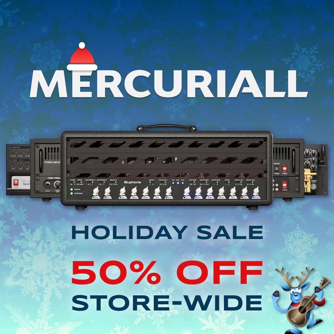 Mercuriall Audio "Winter Sale".

Mercuriall Audio "Winter Sale" offers 50% off store-wide!
The prices are:
Reaxis - $29.99
U530 - $29.99
SS-11X - $19.99
Euphoria - $44.99
Spark - $60

The sale is open until January 3rd, 11:59pm PDT.