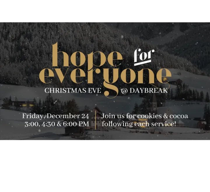 daybreakweb's tweet photo. We hope you plan to join us tomorrow for hope-filled candlelight Christmas Eve services at 3:00, 4:30, and 6:00pm at both campuses (or at https://t.co/TepGj5xEKO at 4:30 PM). https://t.co/JcbMeR5FkL #FamilyOnMission https://t.co/jTtoo5cAvy