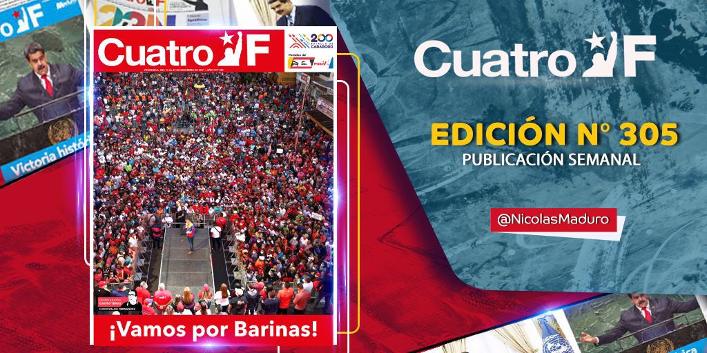 NicolasMaduro's tweet photo. Comparto la edición N° 305 del semanario Cuatro F que recoge los temas más noticiosos del acontecer social, político y económico nacional e internacional, rumbo a la consolidación de un nuevo mundo. Lee y difunde ==> https://t.co/bm6RQWzuQb https://t.co/LumWGcBFFS