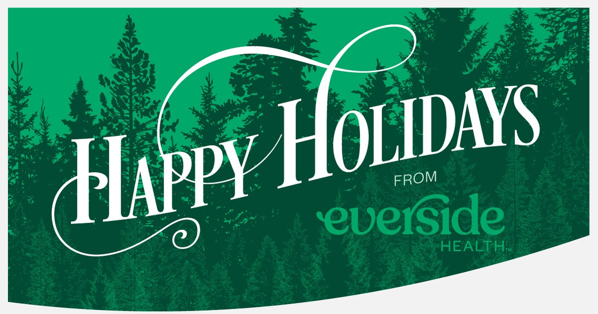 From all of us at <a href="/EversideHealth/">Everside Health</a>, we wish you a healthy and happy holiday! And a big thank you to our dedicated and committed #healthcare heroes who are making it possible.