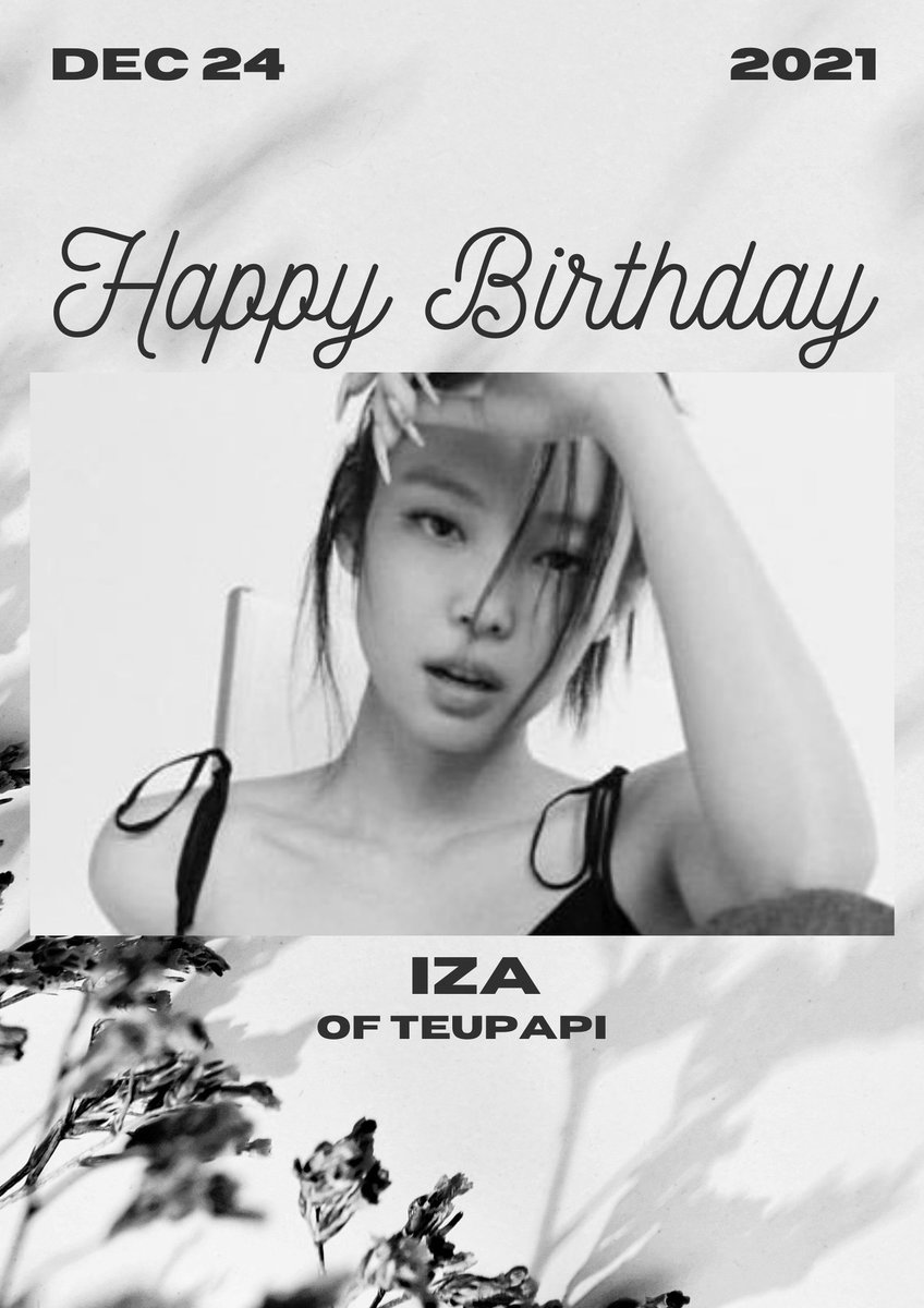 teupapimembers's tweet photo. HAPPY BIRTHDAY IZA @whvisual
✅2021.12.24
#TEUPAPI #IZABIRTH #IZAcm #IZAdalawatatlo #IZAtul #IZAsako https://t.co/nPqaJr8Mxu