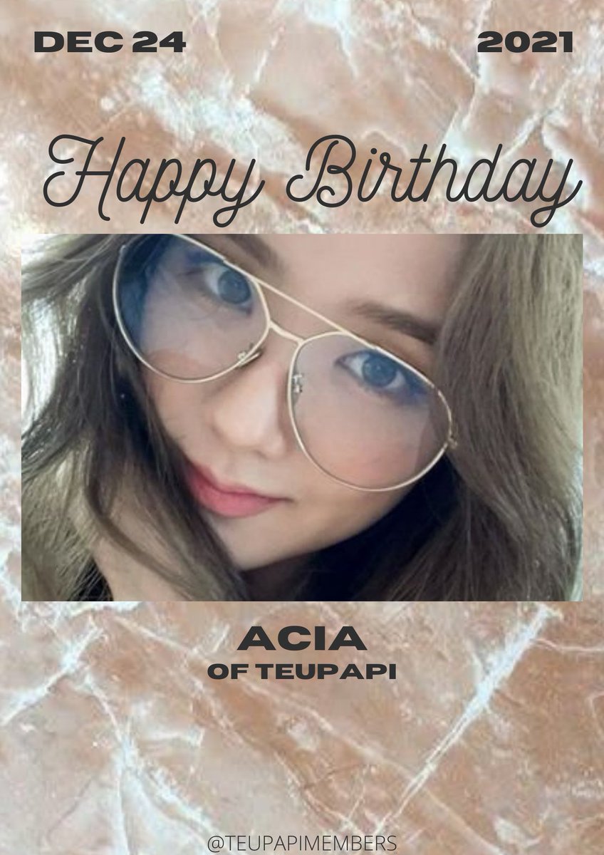 teupapimembers's tweet photo. HAPPY BIRTHDAY ACIA @acetheticsooya
✅2021.12.24
#TEUPAPI #ACIABIRTH #ACIAcm #ACacIA https://t.co/Y0PGvSNfjL