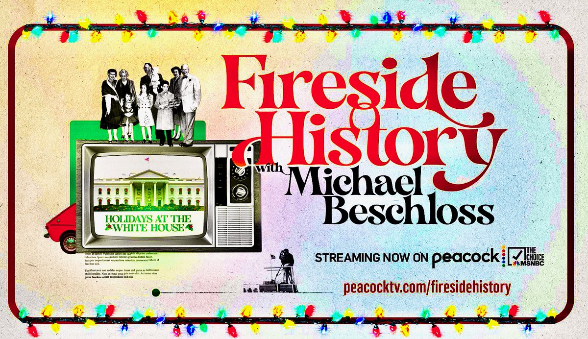 BeschlossDC's tweet photo. My TV show “Fireside History with Michael Beschloss” — this hourlong episode on how past First Families have observed the holidays at the White House — will air on @MSNBC on Christmas Eve, tomorrow at 5 PM Eastern.  Please be there. https://t.co/OzBcu2FU3Z