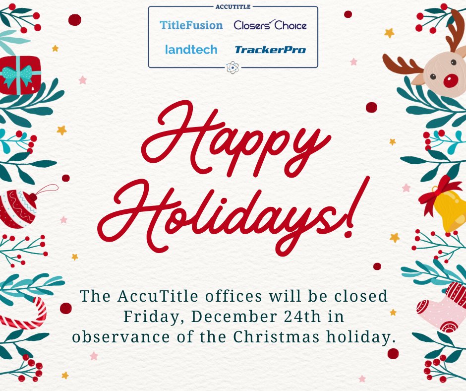 golandtech's tweet photo. In observance of the holiday, the AccuTitle offices will be closed Friday, December 24th. We will return to normal business hours Monday, December 27th. Have a safe and happy holiday!

#Landtech #PoweredByAccuTitle #TitleManagementPlatform #happyholidays2021 https://t.co/CzNuapNdQ8