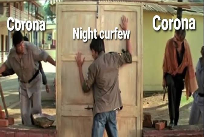 #nightcurfew from 11 Pm to 5Am 🤣 Relevance