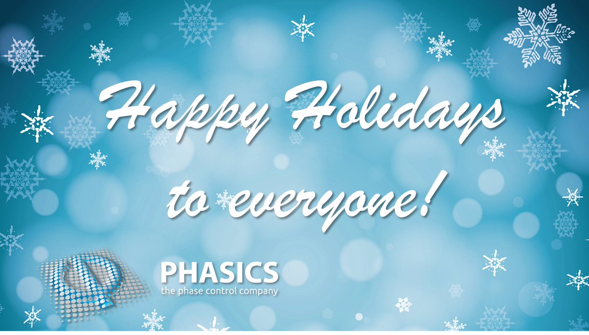 Phasics_SA's tweet photo. The Phasics team wishes you happy holidays. And we hope you will be able to enjoy your family and friends in this particular time.
#phasics https://t.co/hBO4Wom9rj
