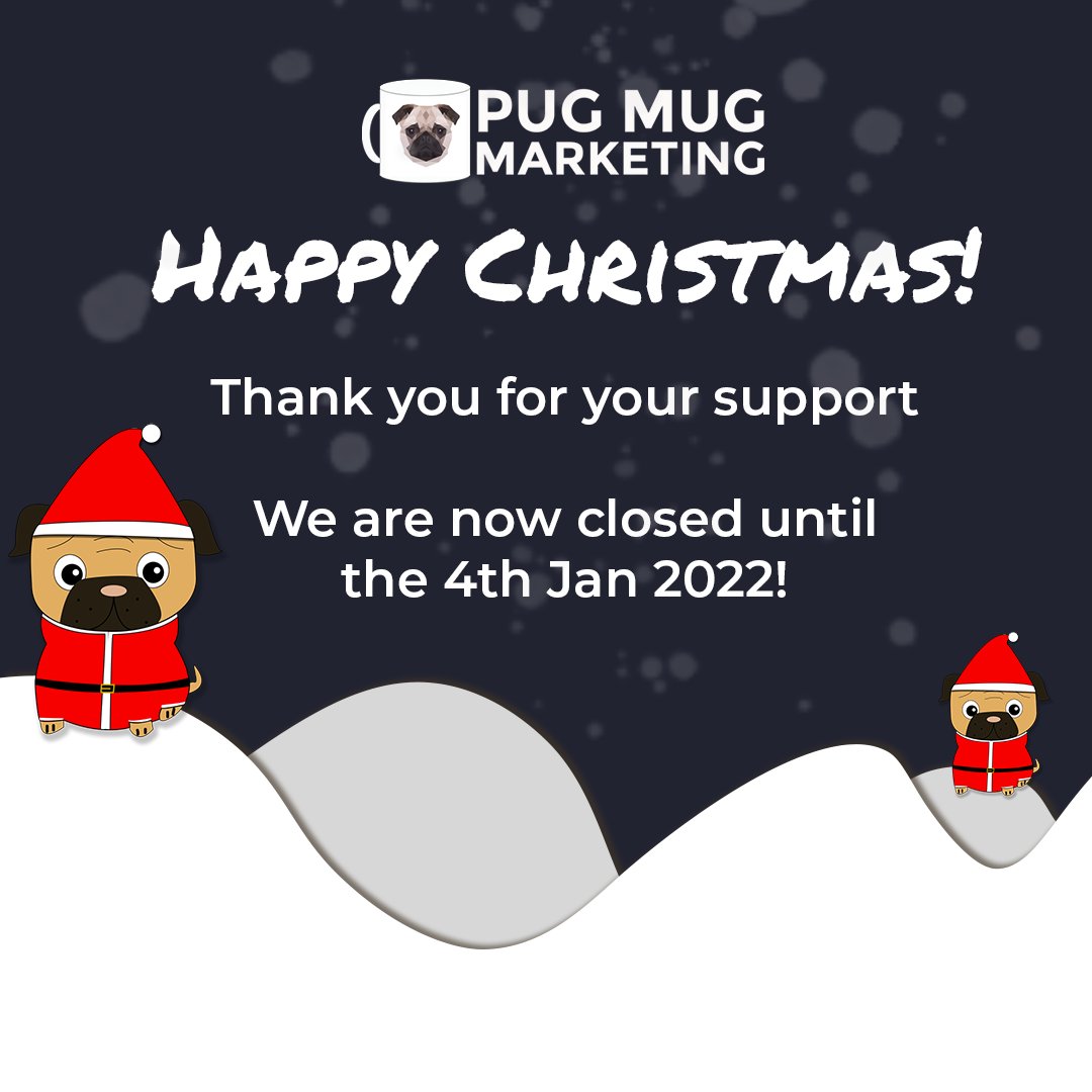 PugMugMarketing's tweet photo. Happy Christmas!

Thanks to all our customers and followers for your support.

We have had another fantastic year and continue to grow as a business.

It's been a busy end to the year with 2 exciting projects and our own NFT launch.

We are now closed until the 4th Jan 2022.

It' https://t.co/pyZEVNFh9R