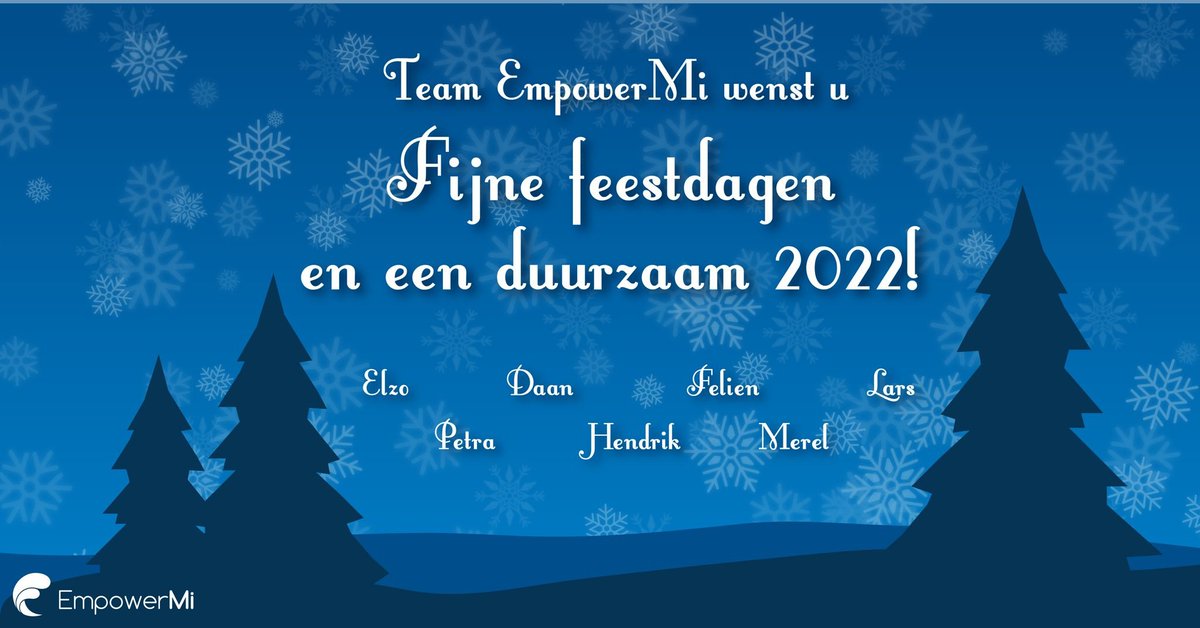 Fijne feestdagen en een gezond 2022! Wij zijn tussen 25 december en 2 januari beperkt bereikbaar.