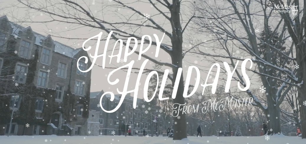 Happy Holidays from McMaster University! We're wishing you a safe and peaceful holiday season.

A reminder that the University will be closed on December 24th this year and will reopen on January 3rd, 2022. Please see here for more details: dailynews.mcmaster.ca/worthmentionin…