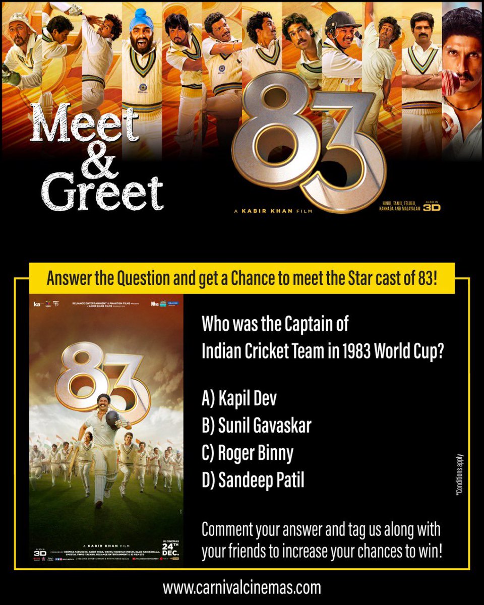 CarnivalCin's tweet photo. PARTICIPATE AND WIN!!
Comment below and mention @CarnivalCin along with #83atCarnivals 

Tag 3 friends and ask them to follow us. The lucky winners shall get a chance to meet the star cast of #83 .... 

#83Movie #RanveerSingh #DeepikaPadukone #CarnivalCinemas #ComeCelebrate https://t.co/uF530ky2CL