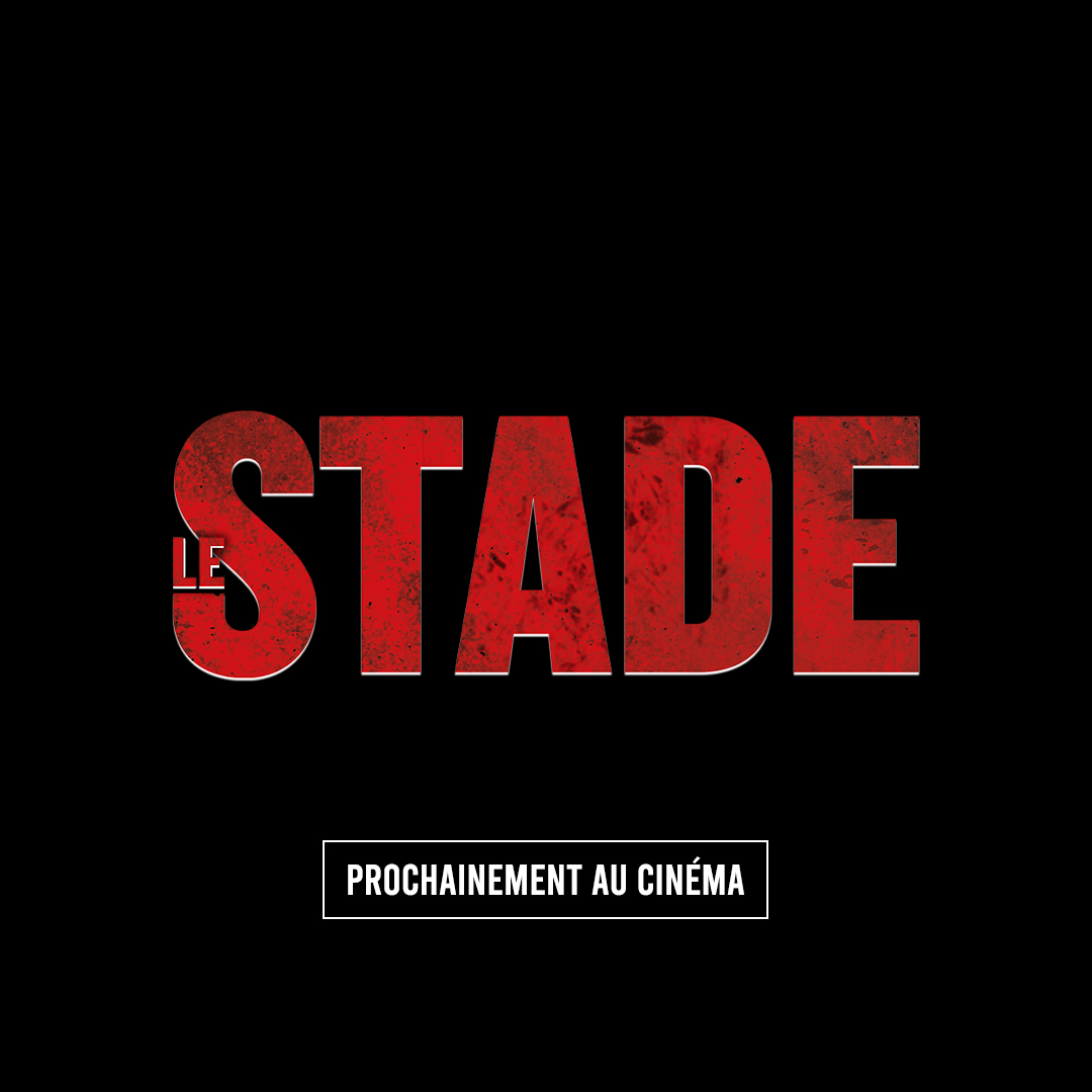 🎬 Prochainement au cinéma... #LeStade #LeStadeLeFilm ⏳