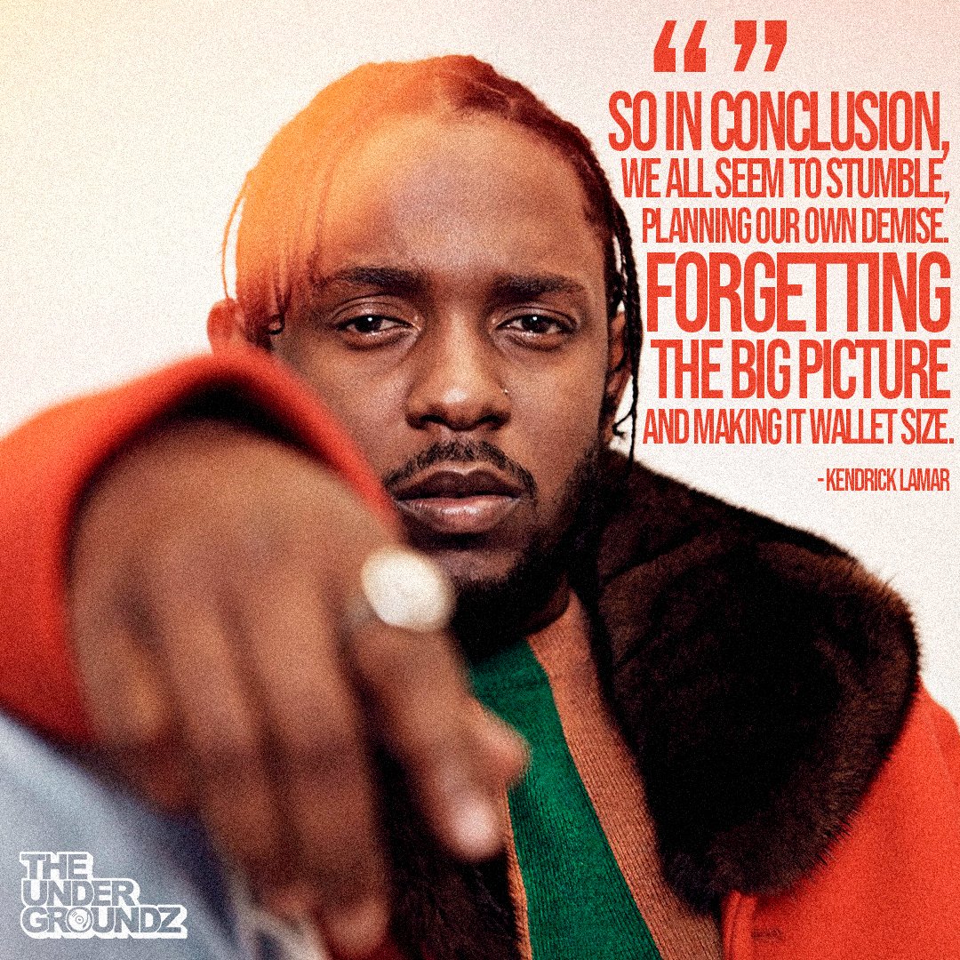 TheUndrgrndz's tweet photo. Quote for today by @kendricklamar
#undergroundz https://t.co/9OSPZkHkYH