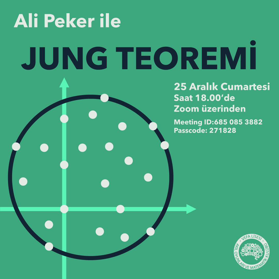 Mimar Sinan Güzel Sanatlar Üniversitesi Matematik Bölümü'nde yüksek lisans yapan Ali Peker( <a href="/h_aaap/">h@p</a> ) ile uzayda rastgele dağılmış olan noktaların hepsini kapsayan en küçük çember nasıl bulunur sorusuna yanıt veren Jung Teoremi'ni konuşacağız.  Matematik seven herkesi bekliyoruz!