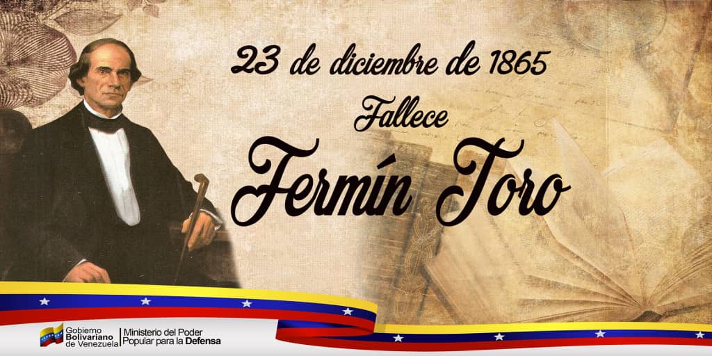 33Cmdte's tweet photo. 🗓️ #23Dic || Se cumplen 156 años de la siembra eterna de Fermín Toro, quien alcanzó relevancia como político, diplomático, literato y educador venezolano de formación autodidacta, con sólidos y amplios conocimientos. https://t.co/KZ8kLnI2fL