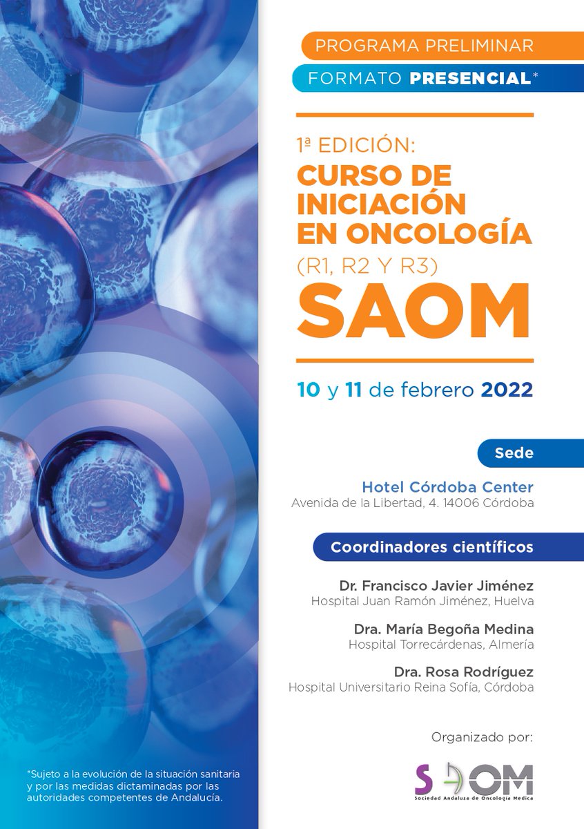 saom_oncologia's tweet photo. 📢 ¡NOVEDAD! Anunciamos la 1era edición del Curso de Iniciación en #Oncología que SAOM organizará los próximos 10 y 11 de febrero de 2022 en Córdoba. Dirigido a residentes R1, R2 y R3.

Ya puedes inscribirte y consultar el programa preliminar aquí 👉 https://t.co/0pfINhG6ix https://t.co/Ytg8Lig15W
