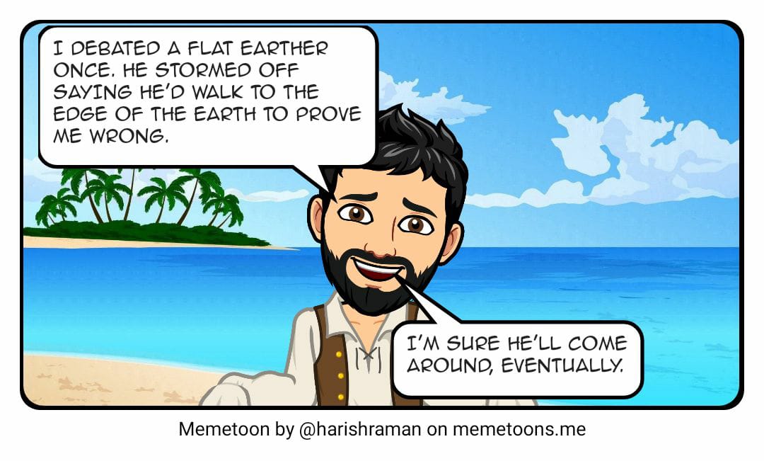Memetoons_app's tweet photo. https://t.co/0ueB82Byxb

#FlatEarth #memes #pun #dadjokes #memesdaily #memetoons @elonmusk https://t.co/yuDXxEiZc9