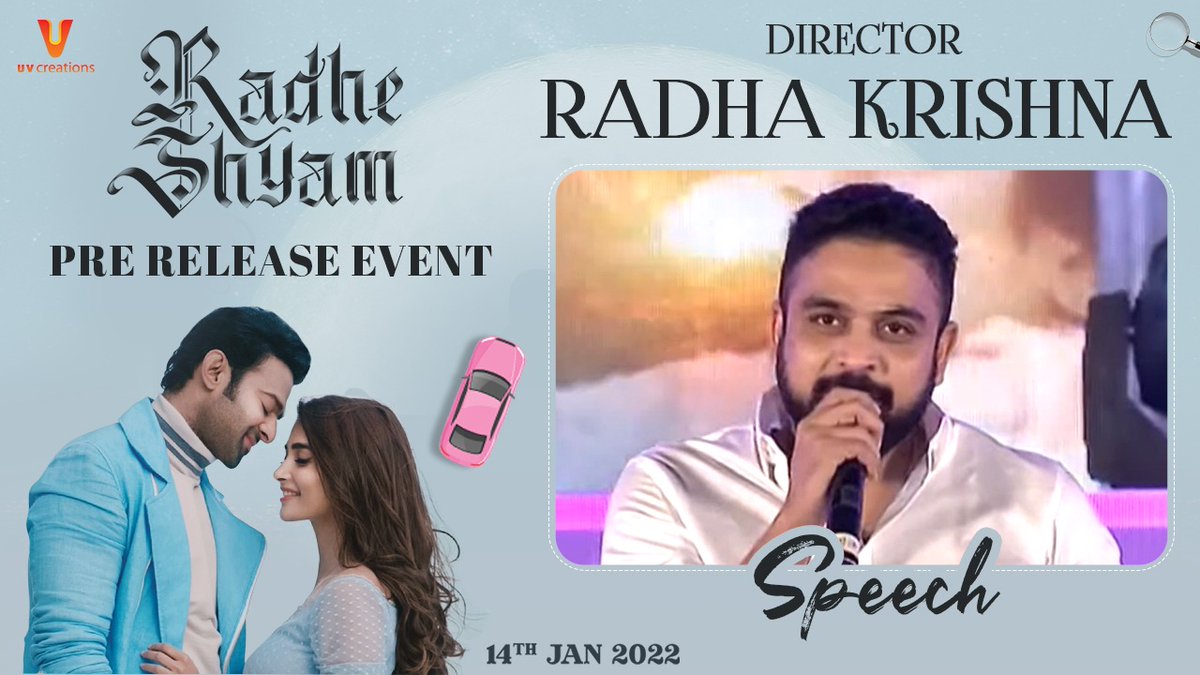 UV_Creations's tweet photo. Our Director @director_radhaa Garu delivers a heartfelt speech at the #RadheShyam Pre-Release Event!

▶️ https://t.co/NRKI5pgnPz

#RadheShyamPrereleaseEvent
#Prabhas @hegdepooja @TSeries @UV_Creations @GopiKrishnaMvs @AAFilmsIndia https://t.co/2ryuKlB4Sj