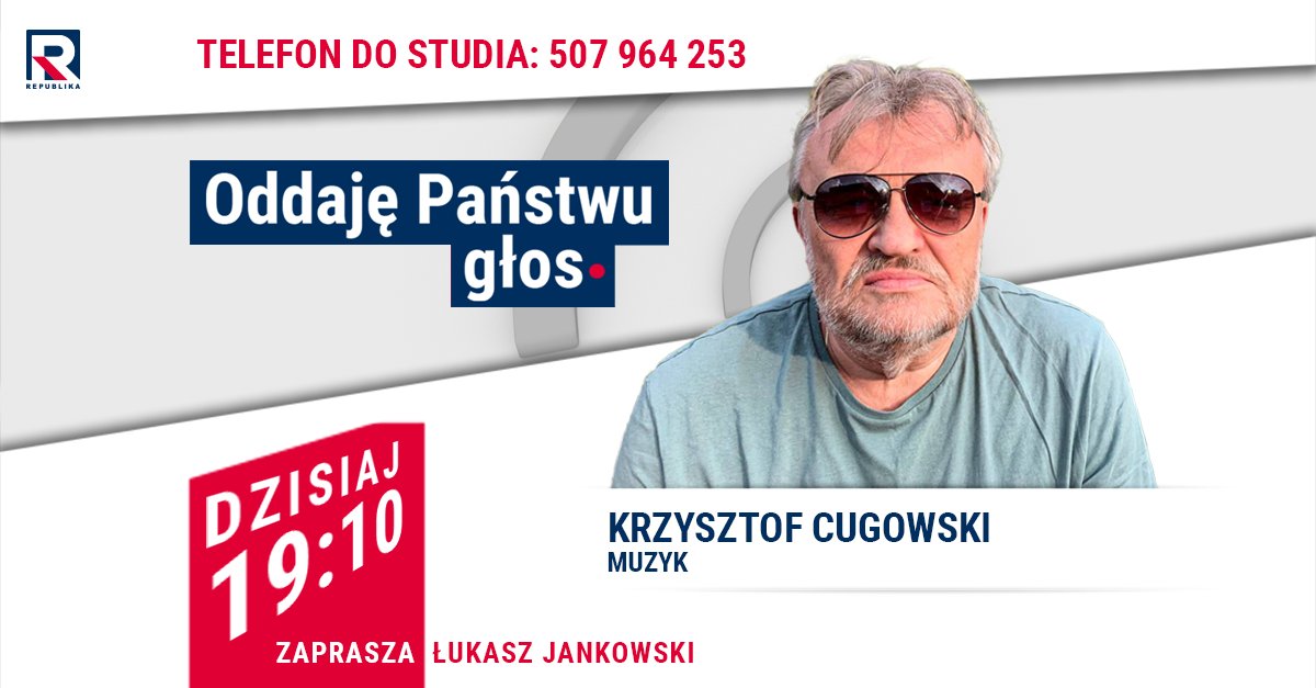 RepublikaTV's tweet photo. #OddajęPaństwuGłos | #Zapraszamy na #program z Krzysztof #Cugowski
#włączprawdę #TVRepublika https://t.co/tSrvK9eGLZ