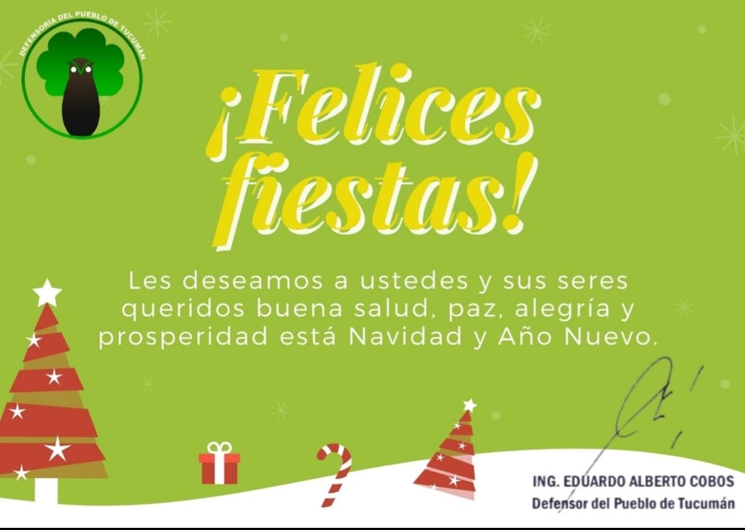 [Felices Fiestas]
Vayan mis mejores deseos de paz y prosperidad para todo el pueblo tucumano! 

<a href="/defensoriatuc/">Defensoría del Pueblo Tucumán</a>
