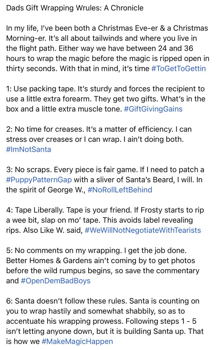 ChroniclerOfDad's tweet photo. Dads Gift Wrapping Wrules: A Chronicle

#ToGetToGettin
#GiftGivingGains
#ImNotSanta
#PuppyPatternGap 
#NoRollLeftBehind
#WeWillNotNegotiateWithTearists
#OpenDemBadBoys
#MakeMagicHappen https://t.co/3A1Nn29FCY