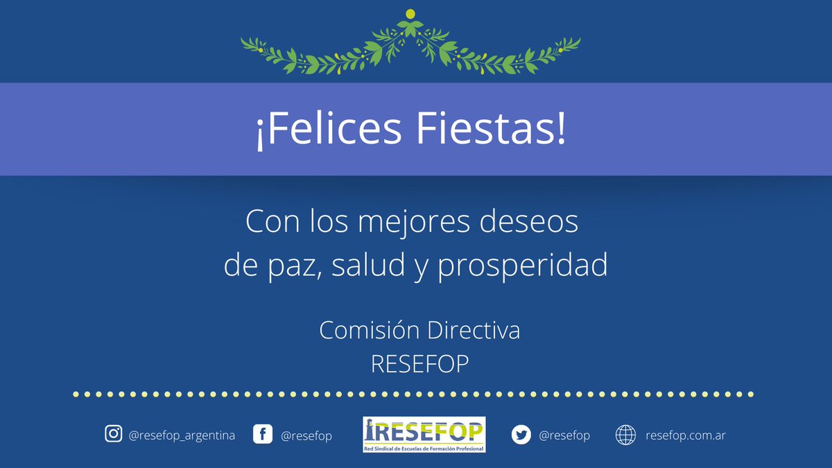 resefop's tweet photo. ¡Felices Fiestas! ✨Con los mejores deseos
de paz, salud y prosperidad
Comisión Directiva #RESEFOP
#fiestas2021 #navidad🎄 #Resefop 👩🏫🧑🏫#FormaciónProfesional #EducaciónyTrabajo https://t.co/N2cUtHsWsH