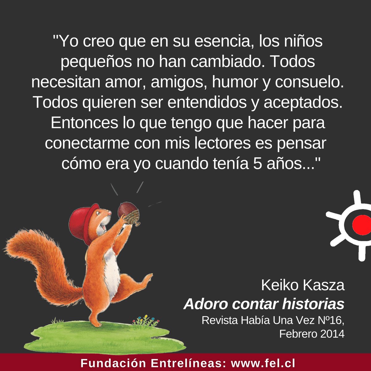 Festejamos 70 años🎈de Keiko Kasza, autora japonesa ganadora del Premio H.C.Andersen.

Su obra cautiva con historias simples, finales sorpresivos, el uso del humor, y hermosas y coloridas ilustraciones.

Recomendamos todas sus obras de la colección Buenas Noches <a href="/NormaEditorial/">Norma Editorial</a>.