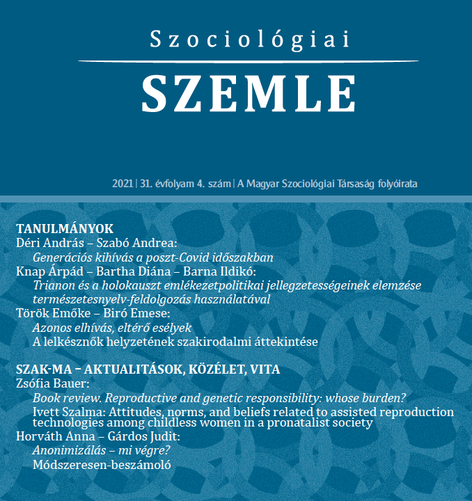 SSzemle's tweet photo. Megjelent a Szociológiai Szemle 2021/4-es száma!
https://t.co/fIRUtJon8o
#COVID19 #trianon #holokauszt #vallás #lombik #anonimizálás https://t.co/FfI1NysGVT