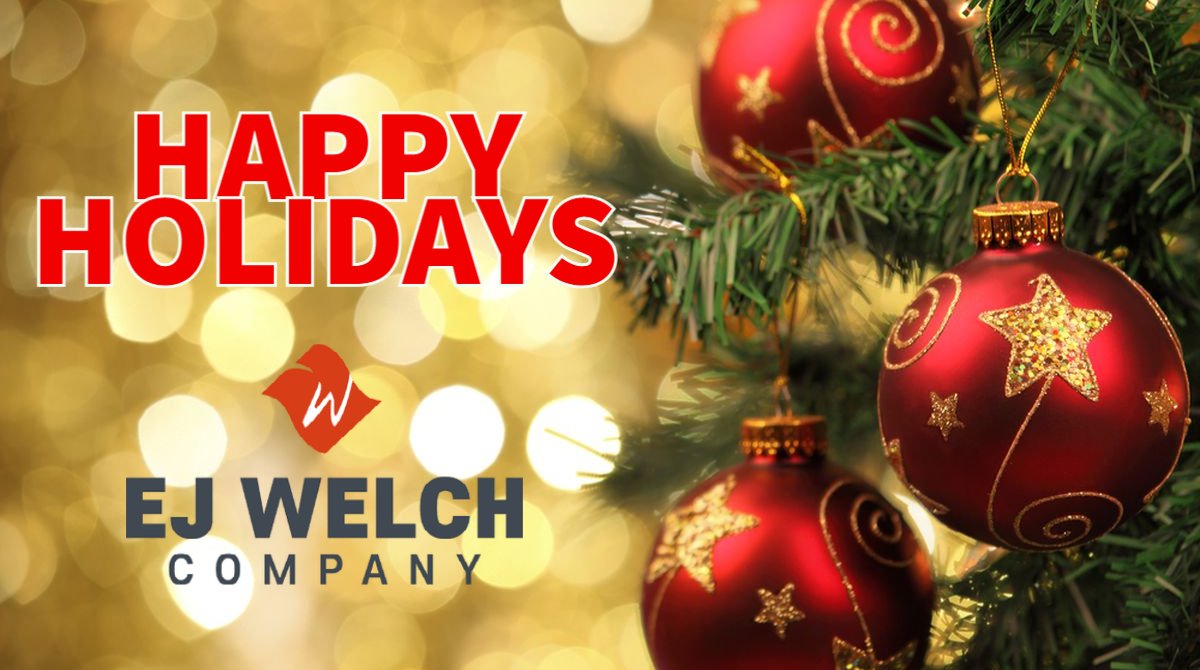 From everyone at EJ Welch, we would like to wish you all Happy Holidays!

#EJWelch #HappyHolidays #SeasonsGreetings