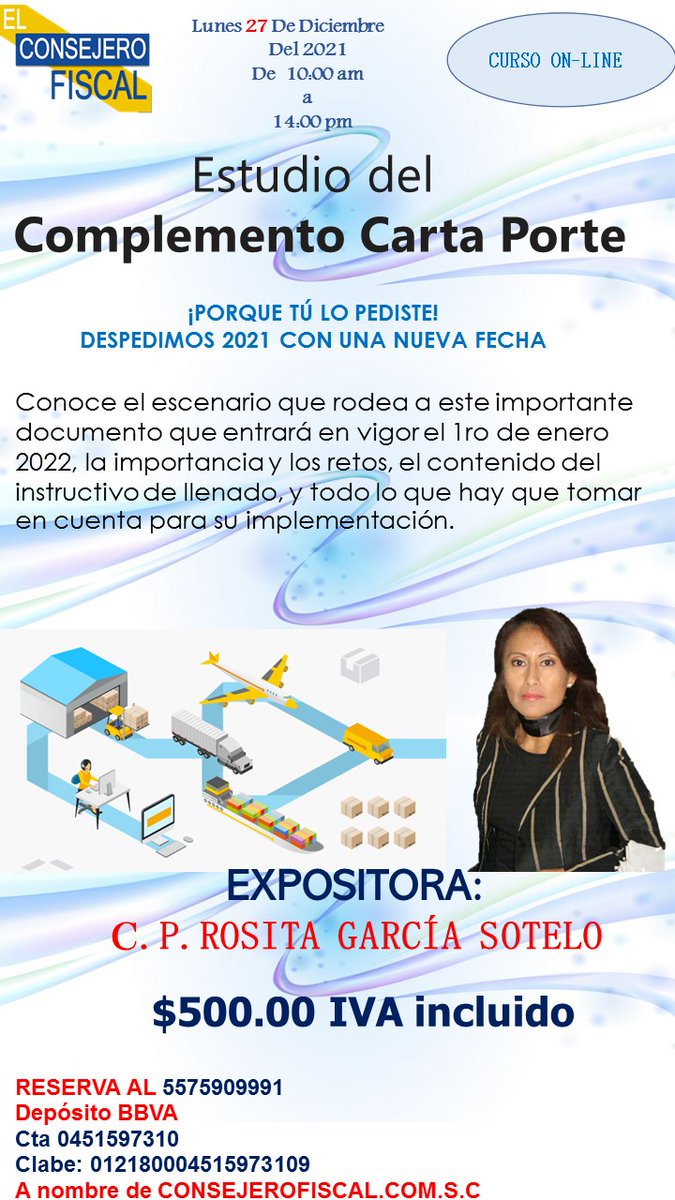 ConsejeroFiscal's tweet photo. Conoce el escenario del #Comolemento #CartaPorte que entrará en vigor el 1ro enero 2022, la importancia y los retos, el contenido de su
#Instructivo de llenado, y todo lo necesario para su implementación exitosa 👇
¡En este cierre de año tan dinámico continuamos contigo! https://t.co/NkHcXHA3ZS