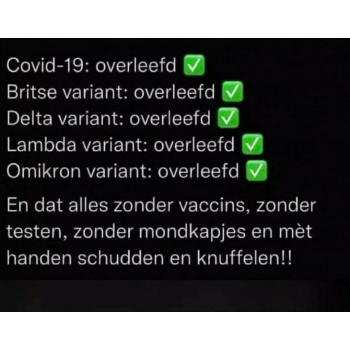 Wat gek. Ik leef nog steeds. Jij ook? 😅
RT als je ook #ongevaccineerd bent en nog steeds leeft. 💪💯