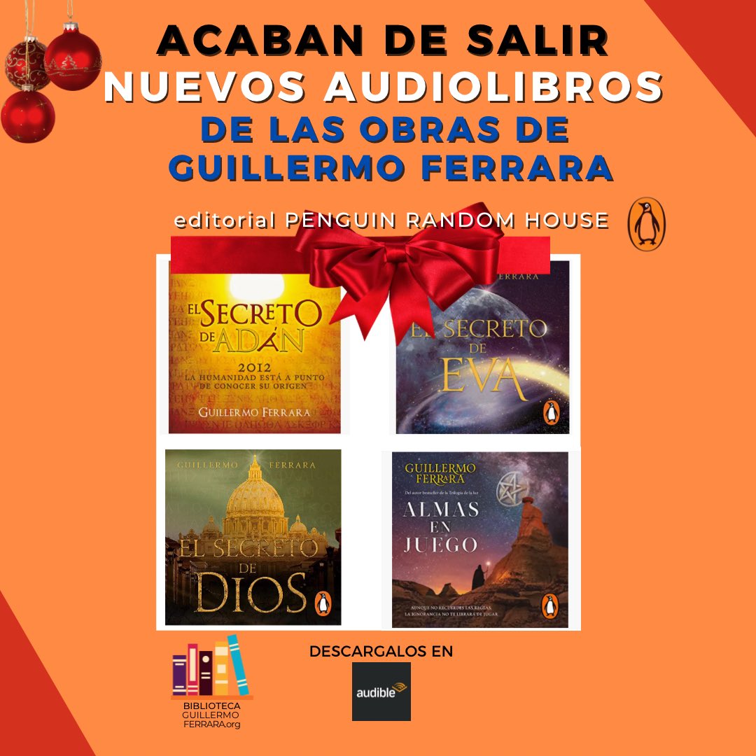 GuilleFerrara's tweet photo. Acaban de salir nuevos audiolibros disponibles de El secreto de Adán, El secreto de Eva, El secreto de Dios y Almas en Juego, los puedes escuchar en @audible
Gracias a @penguinlibrosmx
.
#elsecretodeadan #elsecretodeeva #elsecretodedios #almasenjuego https://t.co/4nNHVGuXu7