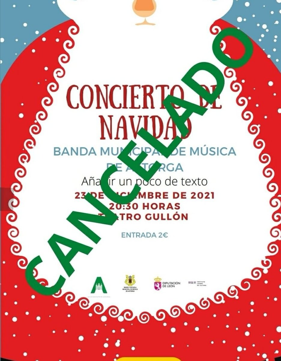 El Ayuntamiento de Astorga ha decidido, como medida de prevención ante la oleada de casos de COVID, y atendiendo a las recomendaciones médicas, suspender el Concierto de Navidad de mañana, día 23 de diciembre, de la Banda Municipal de Música de Astorga.