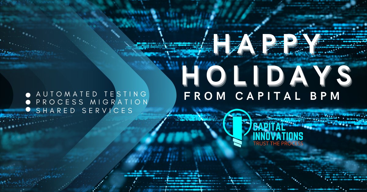 From our team at Capital BPM, we wish you a happy and relaxing holiday season.