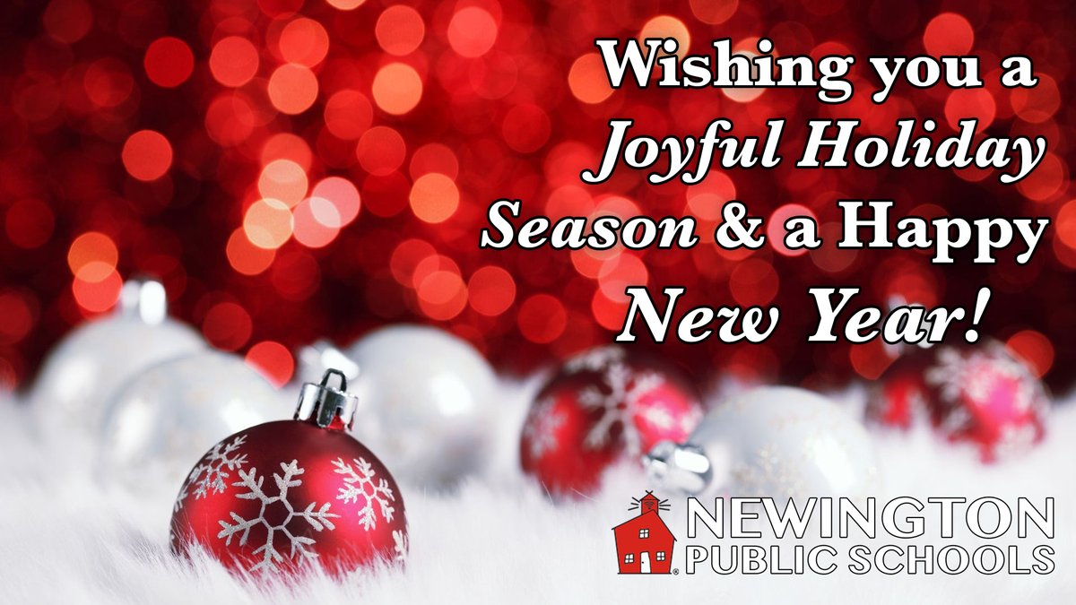 From all of us here at Newington Public Schools Happy Holidays!  As a reminder classes will resume on Monday January 3rd, 2022.  School offices will reopen on Monday December 27th.  ❄️☃️🎁