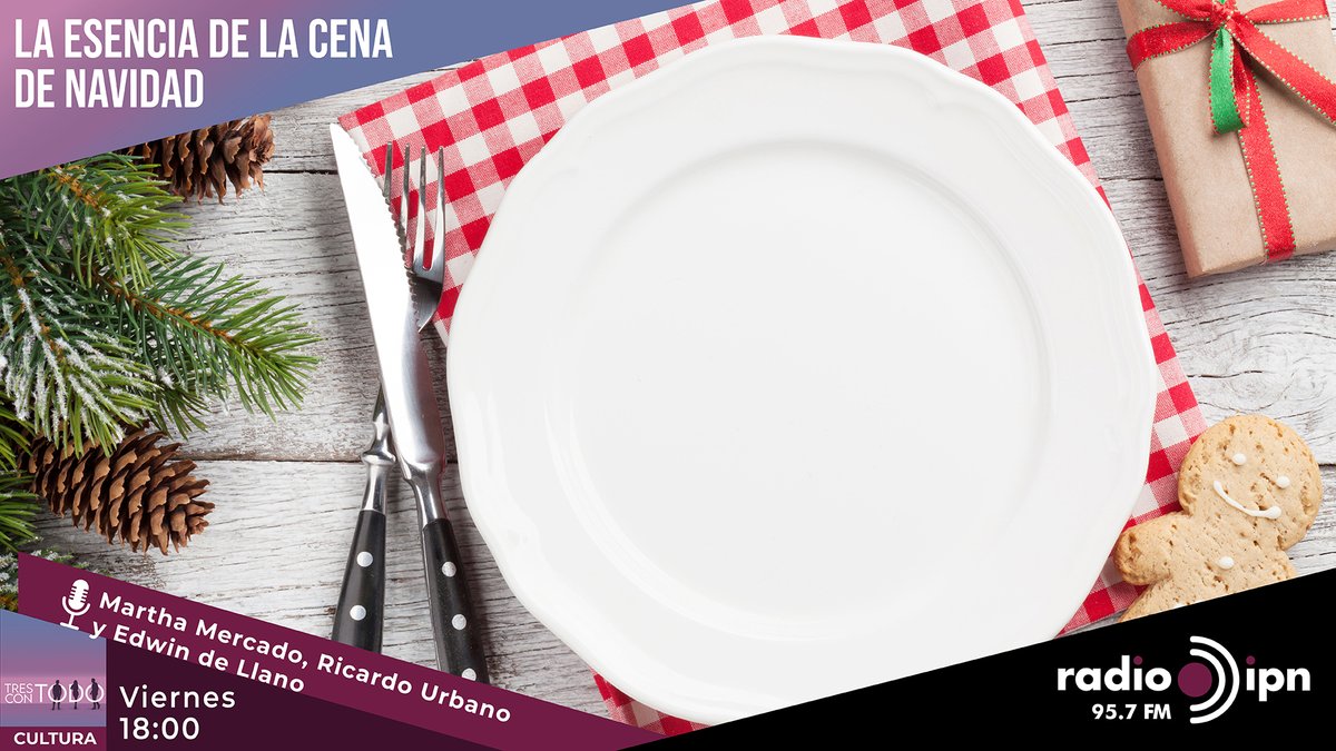 RadioIPNOficial's tweet photo. #ConexiónCultural 📻95.7 FM
Muchos aman la cena navideña, pero ¿Conoces el origen de los platillos? Platicaremos con Brenda Ruíz de Velasco de algunos datos que te dejarán con la boca abierta. Conéctate con #TresConTodo
🎙Martha Mercado/Ricardo Urbano/Edwin de Llano
📆VIE⏰18:00 https://t.co/0k8ZMNHolB