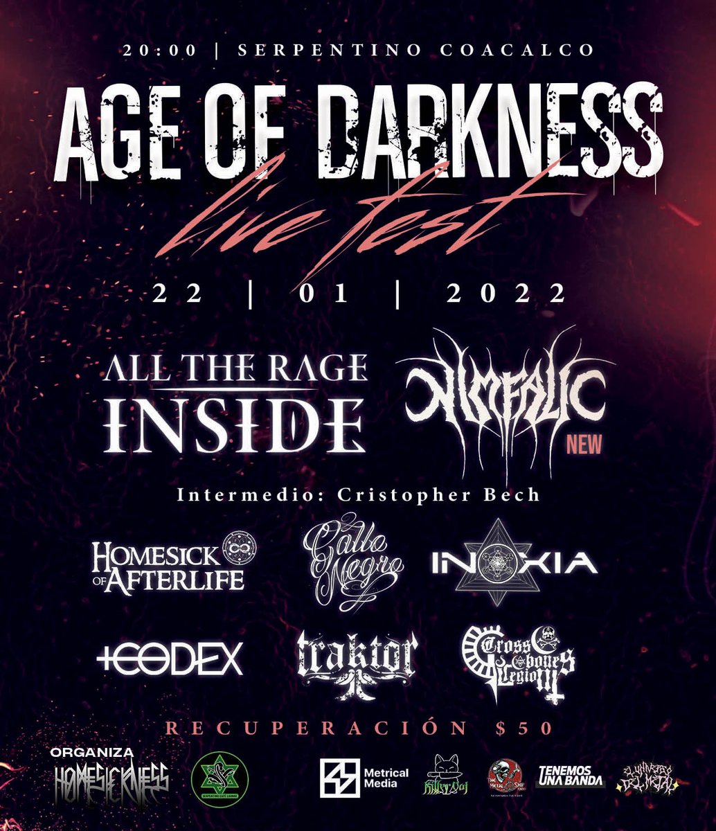 22 de Enero en el #SerpentinoCaffe Rock se hará el #AgeOfDarkness con la participación de <a href="/Nimfalic/">Nimfalic</a>  <a href="/AllTheRageInsid/">All The Rage Inside</a> <a href="/InoxiaBand/">Inoxia band</a> #HomesickofAfterlife #GalloNegro <a href="/traktormexico/">traktor</a> #CrossbonesLegion y una banda mas.