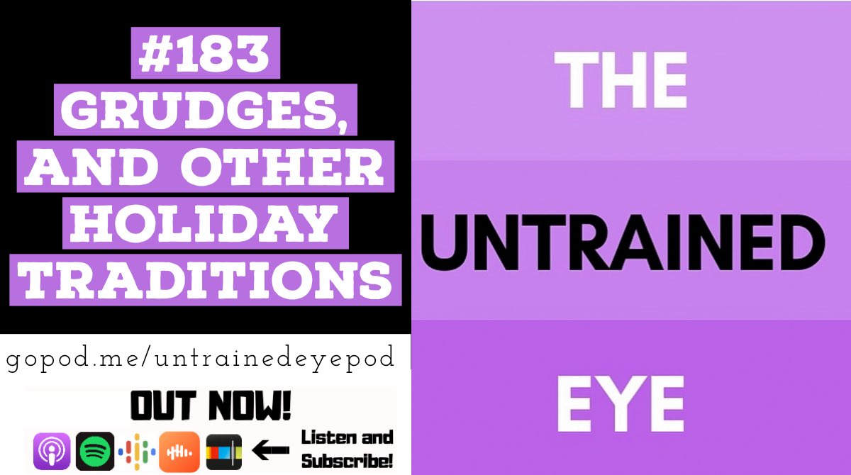 The Untrained Eye (@untrainedeyepod) on Twitter photo 🎄You’re A Mean One😤
‘Tis the season!
⭕️nly On <a href="/InnerCirclePN/">Inner Circle Podcast Network</a>
Sponsors:
<a href="/OhfishlClothing/">Ohfishl Clothing Co.</a>
OHFISHL.com
<a href="/SleepTerrorCo/">Sleep Terror Clothing</a>
SleepTerrorClothing.com
🎧: pnc.st/s/the-untraine… 🎄You’re A Mean One😤
‘Tis the season!
⭕️nly On <a href="/InnerCirclePN/">Inner Circle Podcast Network</a>
Sponsors:
<a href="/OhfishlClothing/">Ohfishl Clothing Co.</a>
OHFISHL.com
<a href="/SleepTerrorCo/">Sleep Terror Clothing</a>
SleepTerrorClothing.com
🎧: pnc.st/s/the-untraine…