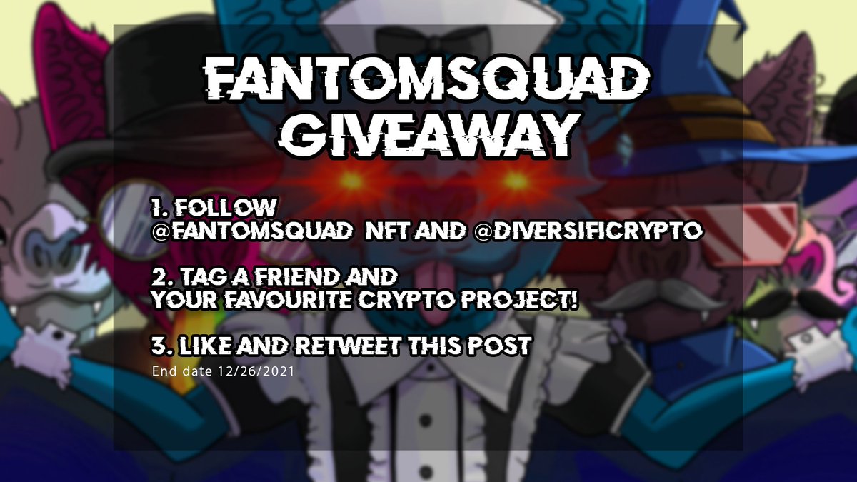 In order to participate in the giveaway:
1. Follow: <a href="/FantomSquad_NFT/">FantomSquad | 🔺 MINTING NOW @ FantomSquad.com🔺</a> and <a href="/DiversifiCrypto/">Diversifi 👻 Fantom Network 👻</a> 
2. Tag a friend and your favourite crypto project!
3. Like and Retweet this post
End date 12/26/2021
#nftgiveaway #fantom #FTM
