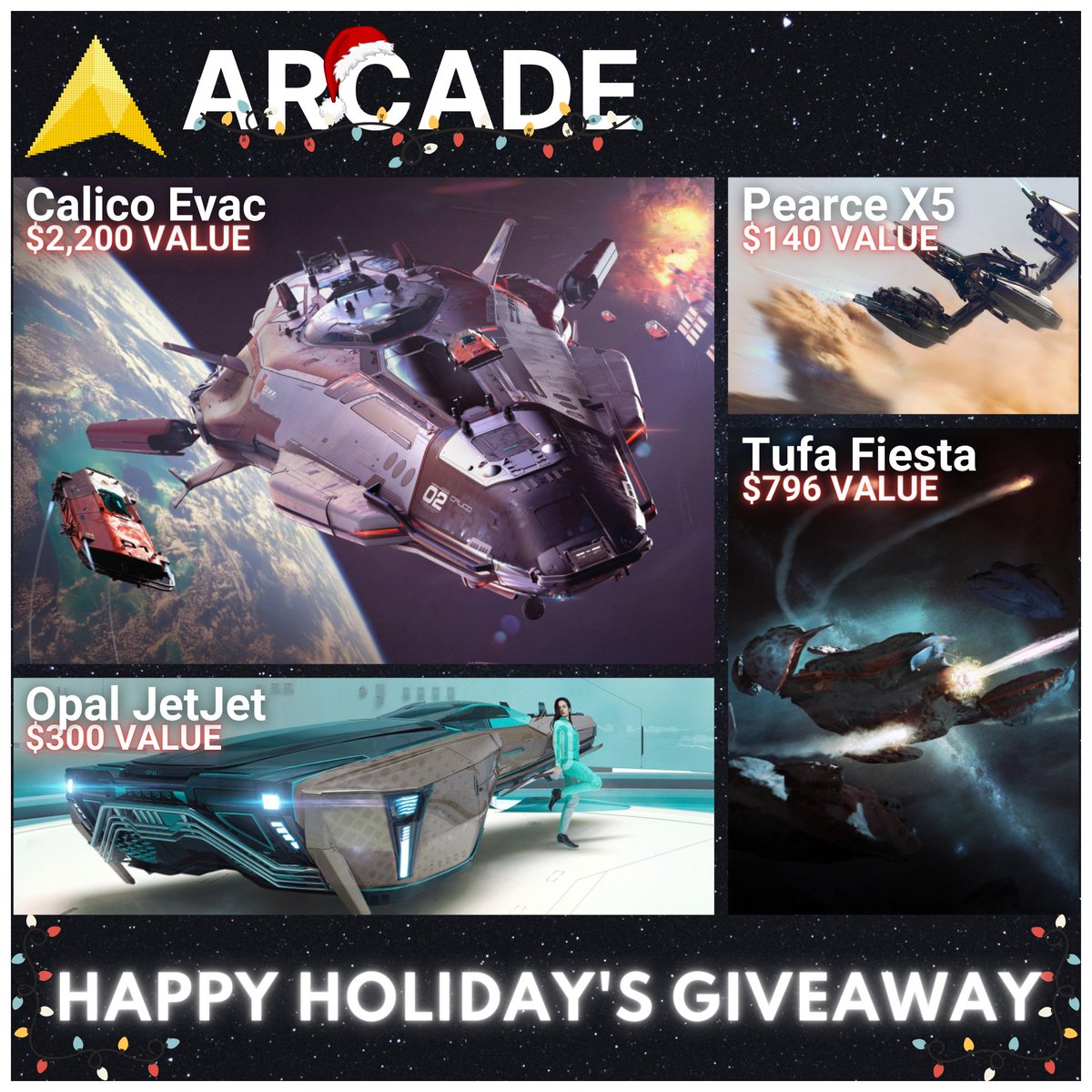 Happy Holiday's Giveaway from Arcade! 🎅🏻🎅🏻 

1x Calico Evac $2,200 Value
1x Tufa Fiesta $796 Value
1x Opal JetJet $300 Value
1x Pearce X5  $140 Value

RT, Like, Join Discord &amp; Tag 3 Friends for entry to win these @StarAtlas ships!
#Arcade #Arcade2Earn #P2E
Ending Dec 29th 11:11PM