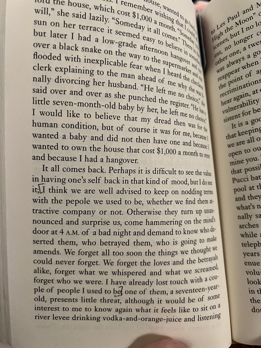 The Joan Didion passage I have returned to over and over again from the first time I read it, throughout my life.