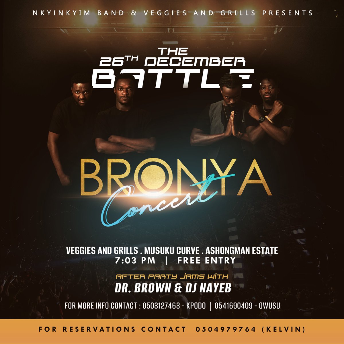 nkyinkyim_'s tweet image. BRONYA Concert !! 
26/12/21
@veggiesngrills 
Don't miss this