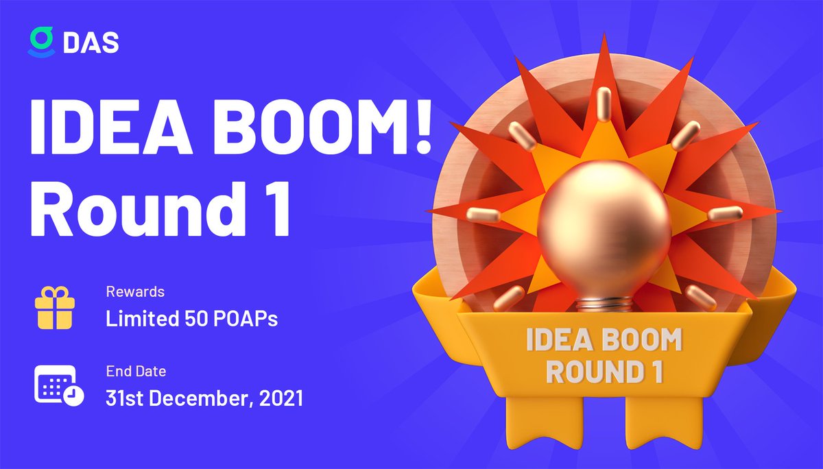 DIDbased's tweet photo. 🚨IDEA BOOM! - Round 1 💣
What projects should @realDASystems integrate with in 2022? How? Why?...Let's hear it🦌🎅

📅 December 31, 2021
🎁50 #POAPs(30 golden ideas &amp; 20 lucky)

✅Comment with your idea
✅RT &amp; Tag 3
✅Twitter name ends with .bit
#ETH #BSC #Giveaway #Airdrop #NFT https://t.co/1clrMxA33Q