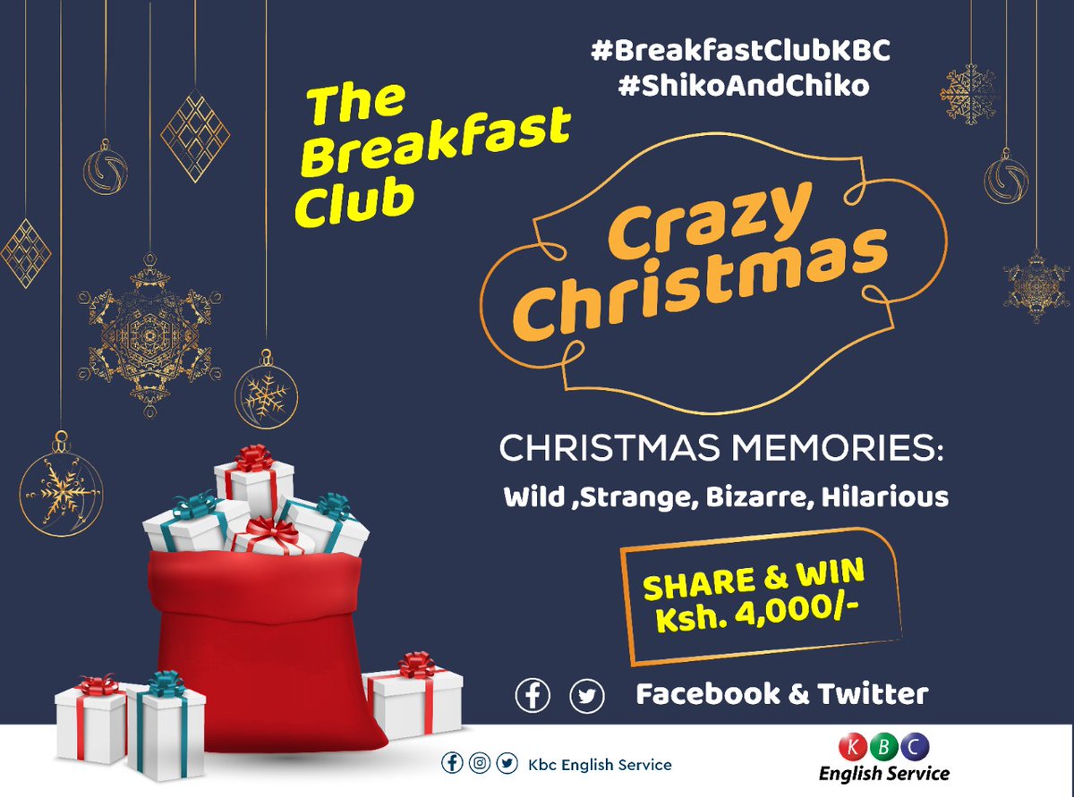 kbcenglish's tweet photo. CHRISTMAS MEMORIES you've SHARED have been BRILLIANT, FUNNY, &amp; BIZARRE
What CRAZY festive experiences can you recall?
Just Make The Story Worth SH. 4,000
Can't be that difficult.... 

@ChikoLawi 
@juliawanjiku 
#ShikoAndChiko
#BreakfastClubKBC
#CrazyChristmas 
#ChristmasEve https://t.co/JwXt6Zf0W1