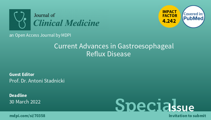 #mdpijcm 
🥳#SpecialIssue "Current Advances in #GastroesophagealRefluxDisease" edited by Prof. Dr. Antoni Stadnicki welcomes your submissions! 
✨#Deadline: 25 March 2022. 
👉More info: mdpi.com/journal/jcm/sp…
