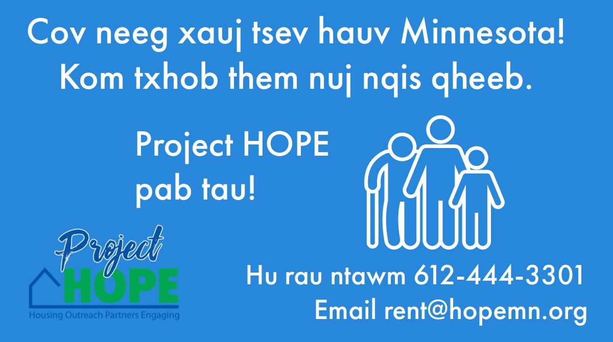 ProjectHOPE_mn's tweet image. Cov neeg xauj tsev hauv Minnesota! Puas yog ib qhov nyuaj rau nej uas nej them tsi tau nqis tsev yav tas los? #mn #minnesota #rent #rentassistance #renthelpmn #projectHOPEmn #housing