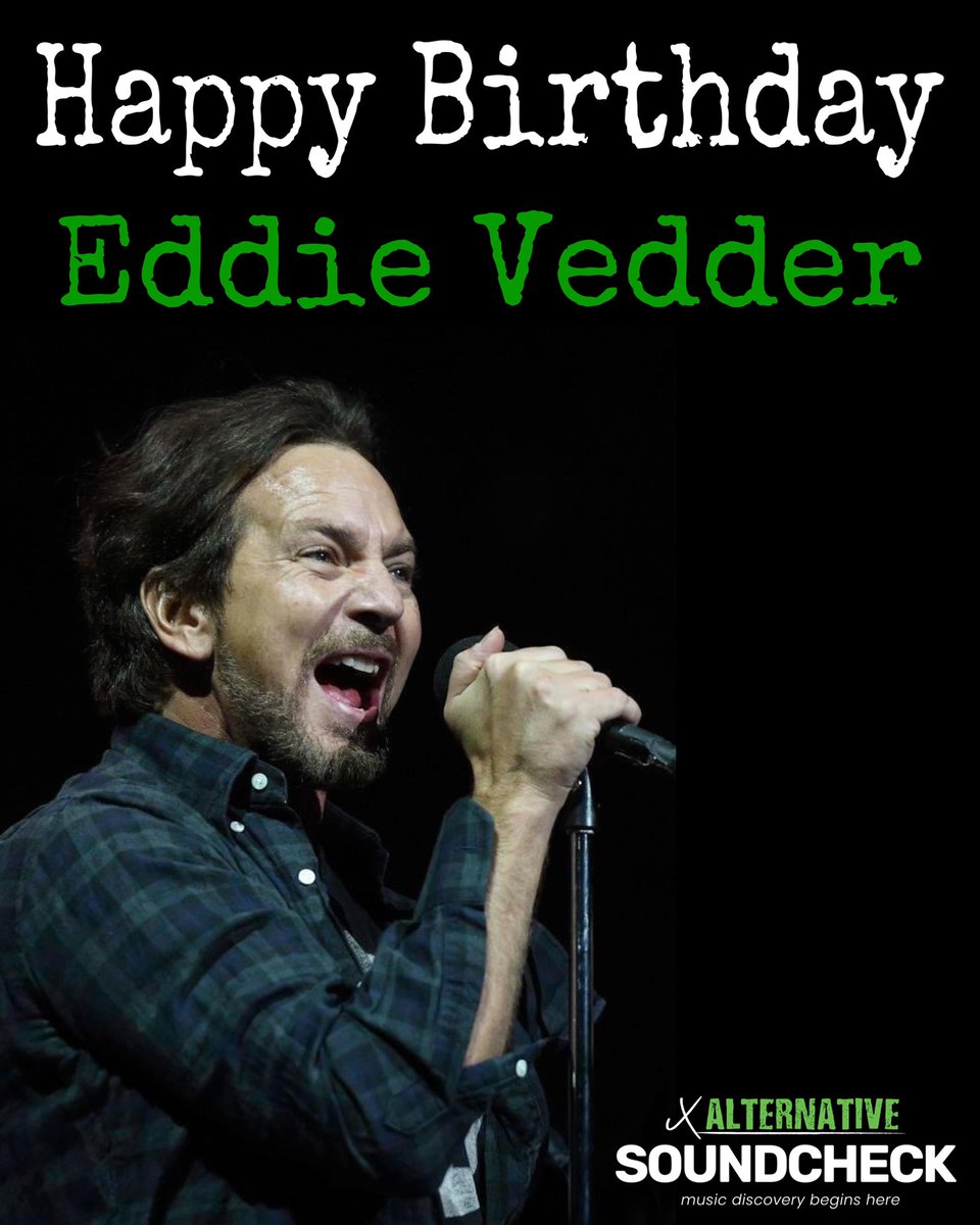 AltSoundcheck's tweet photo. Happy Birthday to the LEGEND Ed Vedder! #PearlJam is taking over our #ALTTake tonight on @999thebuzz!!! https://t.co/pgcPft321x
