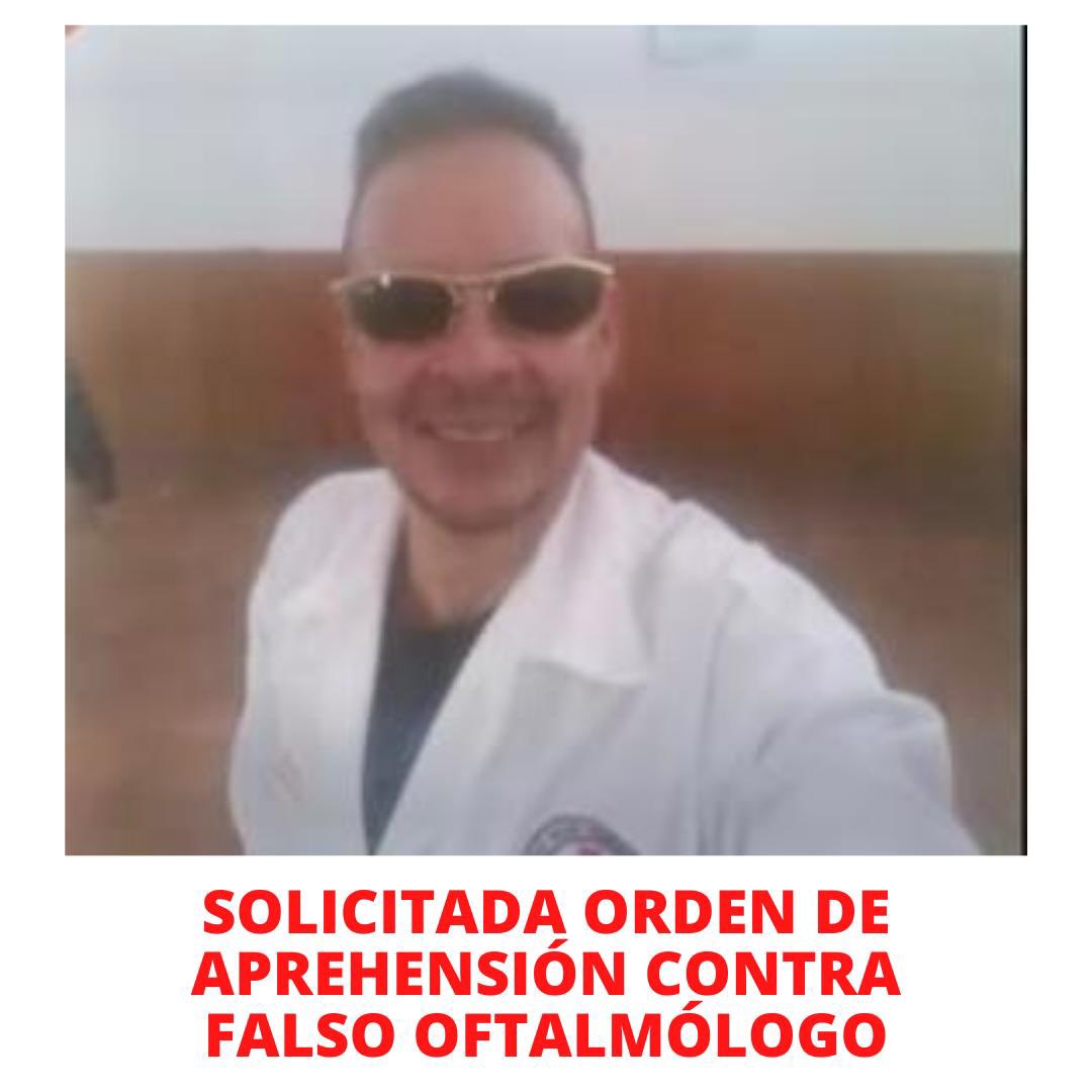 TarekWiliamSaab's tweet photo. #SOLICITADA ORDEN DE #APREHENSIÓN por el @MinpublicoVE CONTRA FALSO #Oftalmologo en Carabobo… Al delincuente Luis Rafael Carmona Arteaga se le #IMPUTARÁ los delitos de: ejercicio ilegal de la medicina, forjamiento de documento público falso y usurpación de funciones #JUSTICIA https://t.co/H7Bk41fa6u