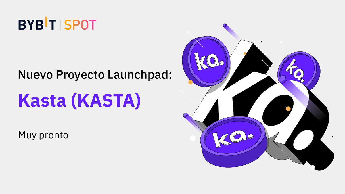 🚀¡Bybit se complace en anunciar nuestro próximo proyecto de Launchpad, Kasta! ($KASTA) <a href="/kasta_app/">Kasta</a>