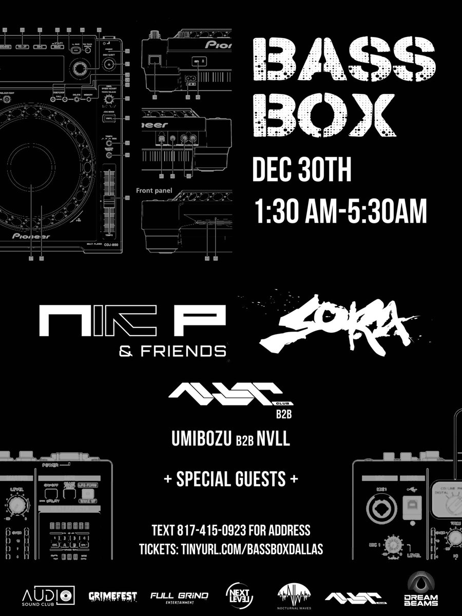 FullGrindTexas's tweet photo. Next Level X Nyt Club X Full Grind Present…
#BASSBOX Unofficial LAN After Party!
Ft. @soradubz 😈
@nikpbeats & friends 😉
@thenytclub takeover 😏
@Umibozu_dub b2b @NVLLdub
@ Creator’s Don’t Die Art Company.
Tickets: https://t.co/EGTz90xbes https://t.co/8srbBtagPe