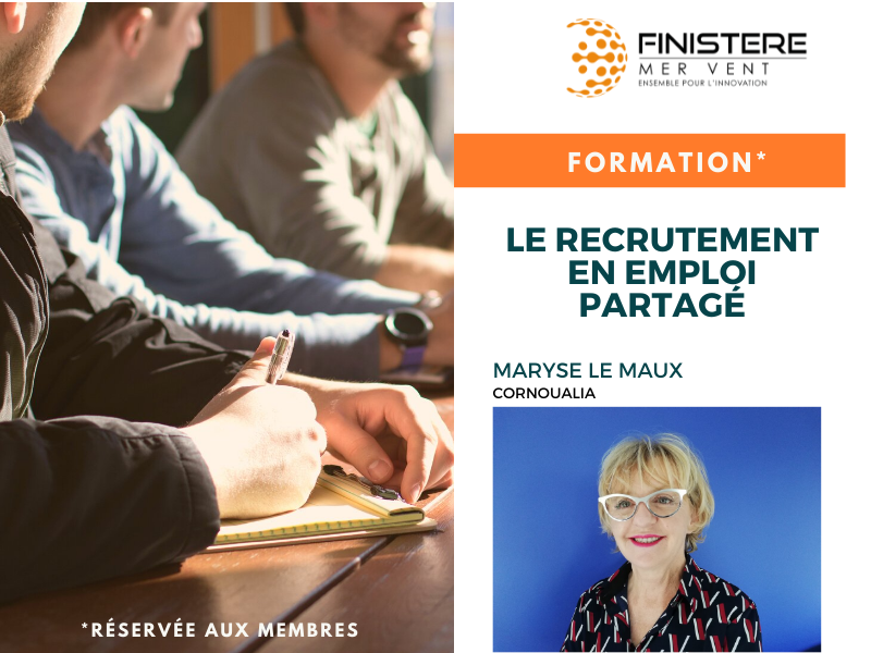 Le 16/12 dernier, Finistère Mer Vent proposait une 2e session d’expertise autour du thème de l’emploi : « Le recrutement en emploi partagé ». 

Intervenants : 
Maryse LE MAUX, directrice de #Cornoualia
Rachel Portal-Sellin, directrice adjointe de Finistère Mer Vent.